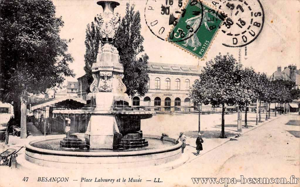 47 BESANÇON. - Place Labourey et le Musée.